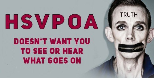 hsvpoa does not want you to see or hear what is going on