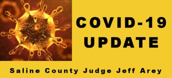 Saline County Judge Jeff Arey’s April 1 COVID Update march 31