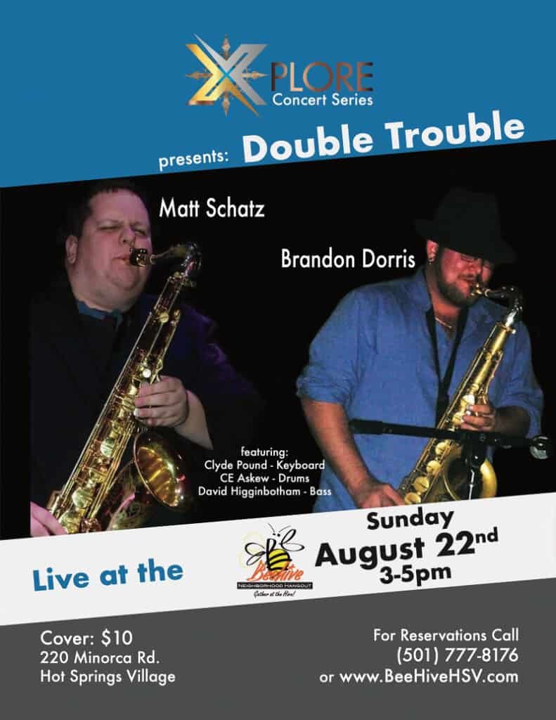 Xplore Beehive Continues Jazz Concert Series August 22 with Double Trouble